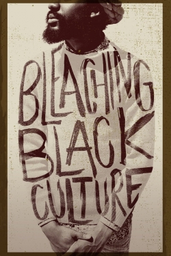 watch-Bleaching Black Culture