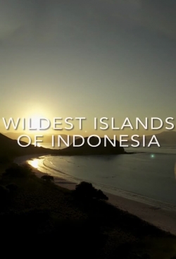 watch-Wildest Islands of Indonesia