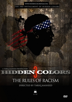 watch-Hidden Colors 3: The Rules of Racism
