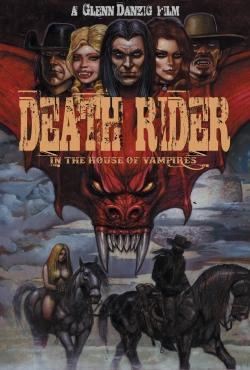 watch-Death Rider in the House of Vampires