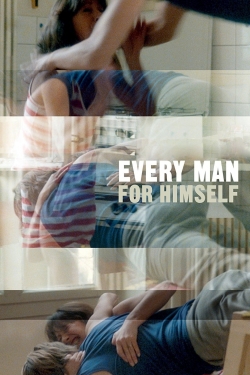 watch-Every Man for Himself