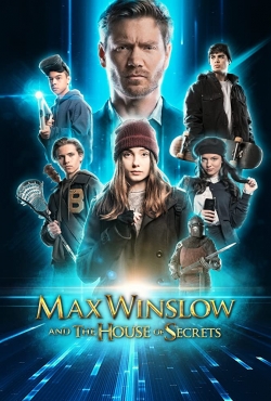 watch-Max Winslow and The House of Secrets