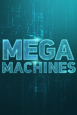 watch-Mega Machines