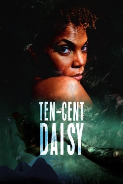 watch-Ten-Cent Daisy