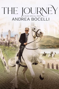 watch-The Journey: A Music Special from Andrea Bocelli