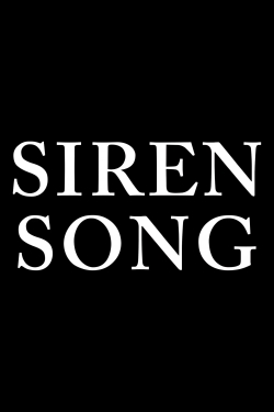 watch-Siren Song