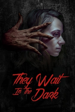 watch-They Wait in the Dark