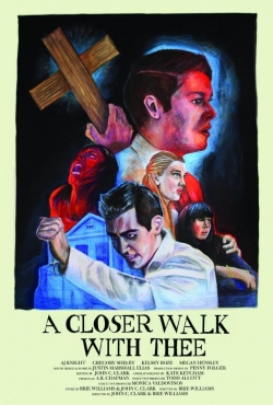 watch-A Closer Walk with Thee