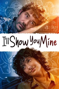 watch-I'll Show You Mine