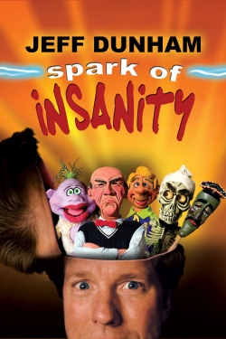 watch-Jeff Dunham: Spark of Insanity