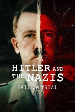 watch-Hitler and the Nazis: Evil on Trial