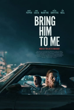 watch-Bring Him to Me