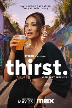 watch-Thirst with Shay Mitchell