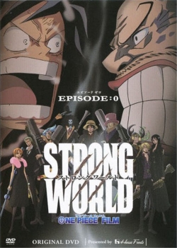 watch-One Piece: Strong World Episode 0
