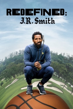 watch-Redefined: J.R. Smith