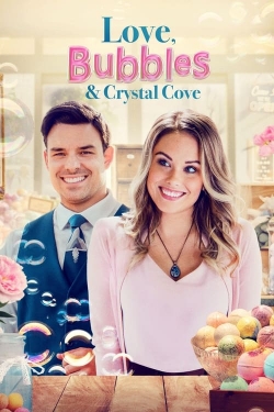 watch-Love, Bubbles & Crystal Cove