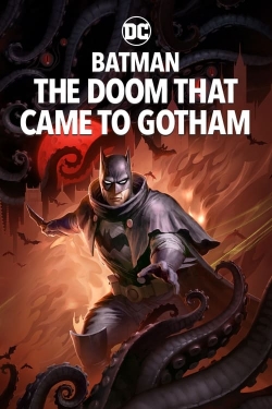 watch-Batman: The Doom That Came to Gotham