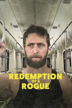 watch-Redemption of a Rogue