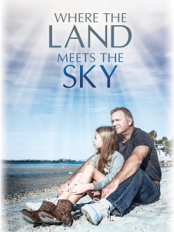watch-Where the Land Meets the Sky