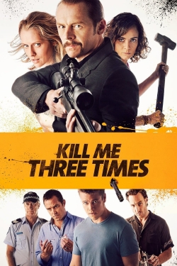 watch-Kill Me Three Times
