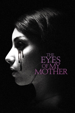 watch-The Eyes of My Mother