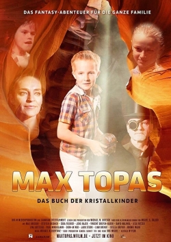 watch-Max Topas: The Book of the Crystal Children