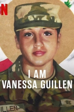 watch-I Am Vanessa Guillen