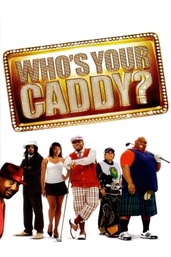 watch-Who's Your Caddy?