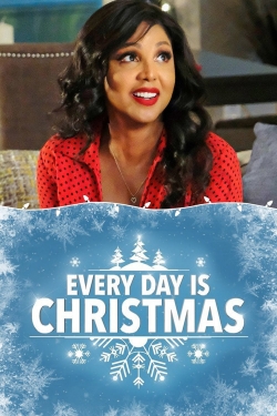 watch-Every Day Is Christmas