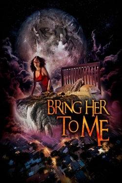 watch-Bring Her to Me