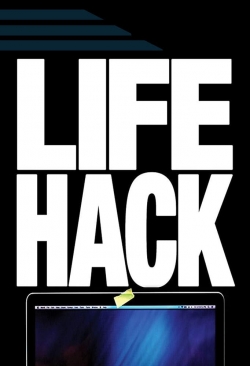watch-Life Hack