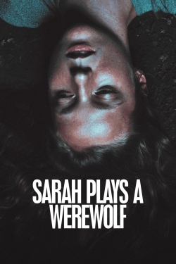 watch-Sarah Plays a Werewolf