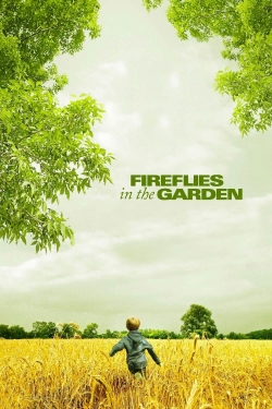watch-Fireflies in the Garden